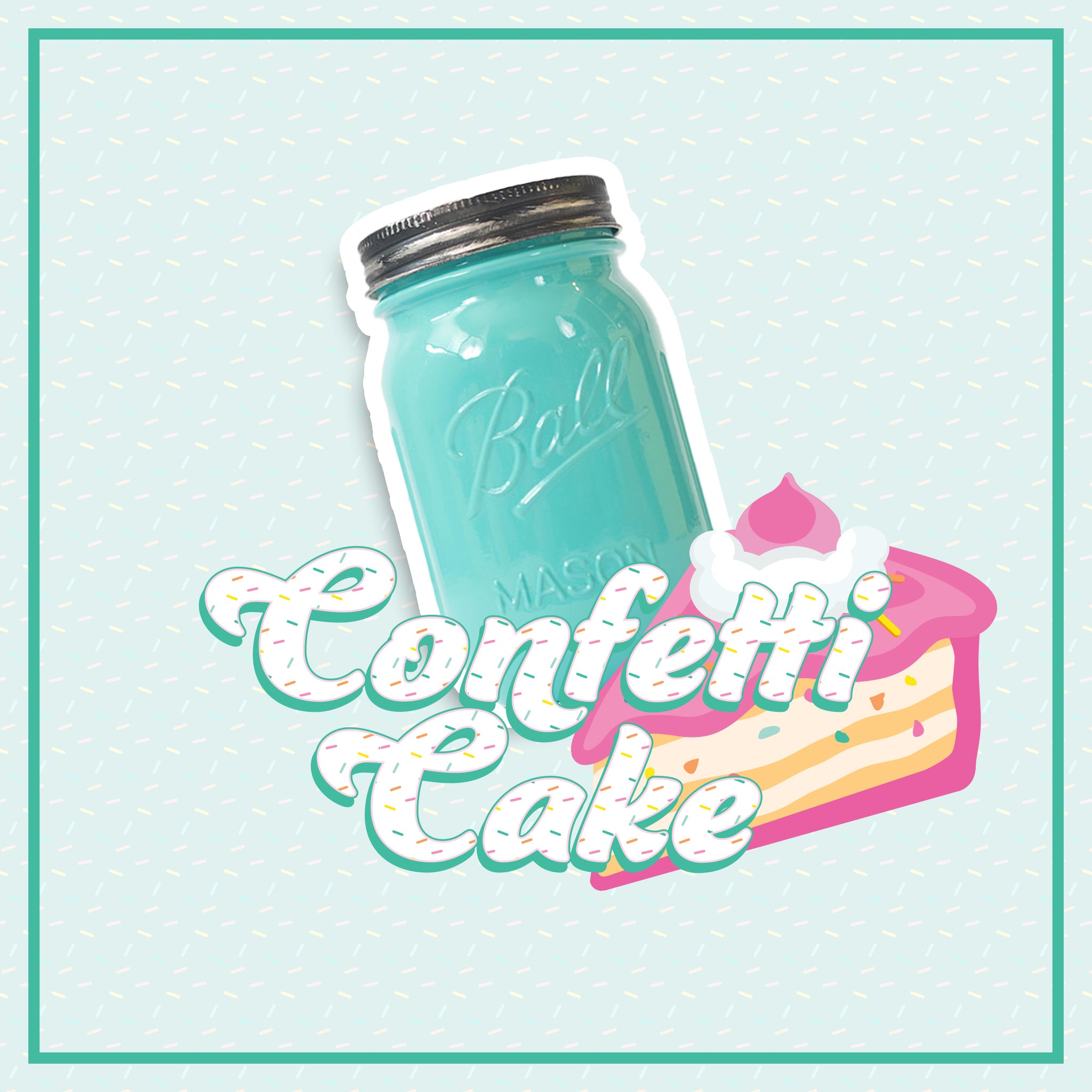 A teal mason jar on a light blue background with 'Confetti Cake' text and cake slice icon.